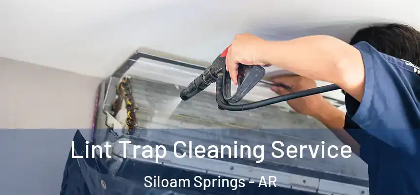  Lint Trap Cleaning Service Siloam Springs - AR