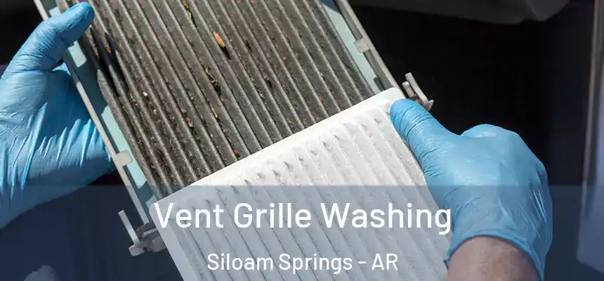  Vent Grille Washing Siloam Springs - AR